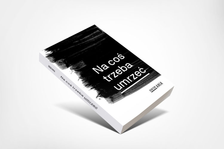 Na coś trzeba umrzeć